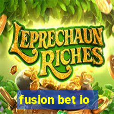 fusion bet io